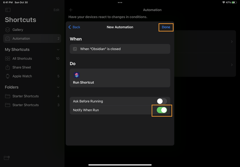 iPad screenshot of Shortcuts. In the "New Automation" modal, the "Ask Before Running" toggle is turned off, and the "Notify When Run" toggle is turned on.