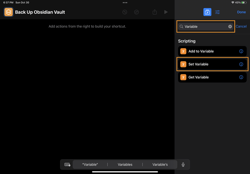 iPad screenshot of Shortcuts. The user entered "Variable" into the search bar in the sidebar, which shows a search result called "Set Variable".